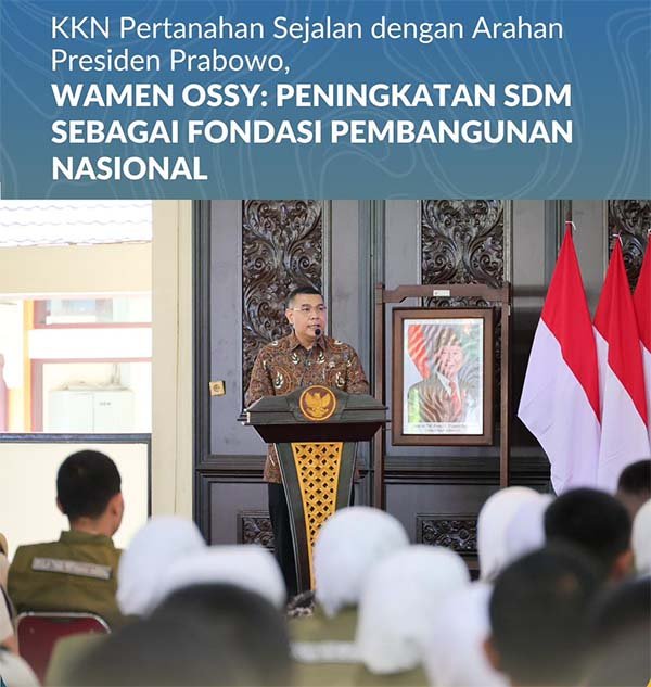 Kementerian ATR/BPN Pastikan Tata Ruang Menjadi Kunci Utama Mendukung Program Prioritas Presiden Prabowo
