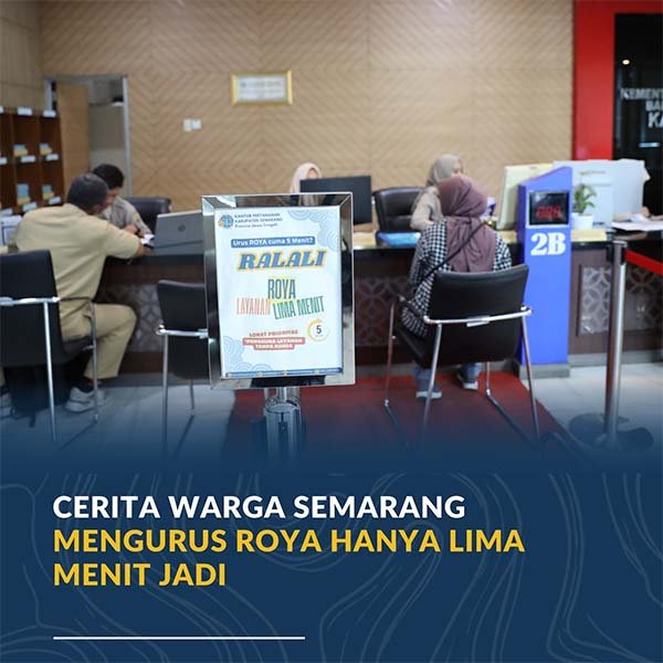 Cerita Warga Semarang Mengurus Roya Hanya Butuh Lima Menit Jadi