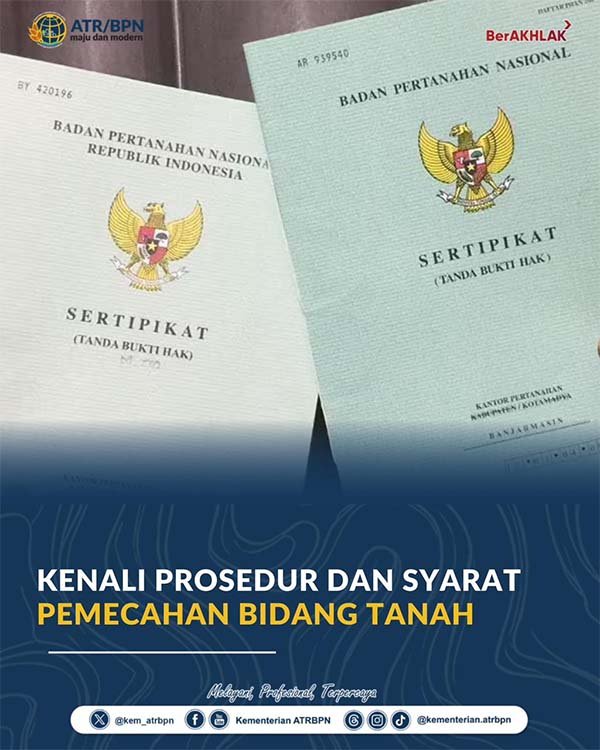 Kenali Prosedur dan Syarat Pemecahan Bidang Tanah