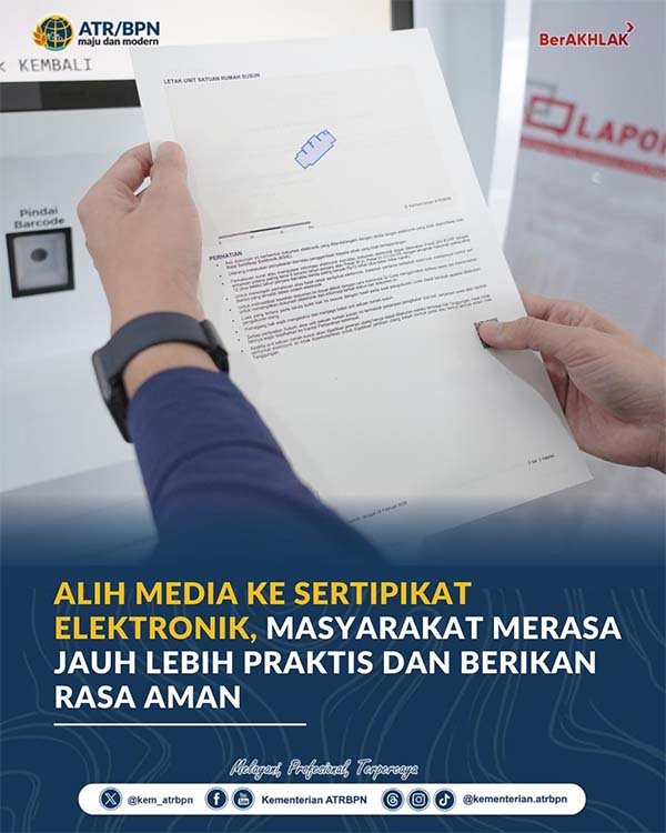 Beralih ke Sertipikat Elektronik, Masyarakat Merasa Jauh Lebih Praktis dan Berikan Rasa Aman